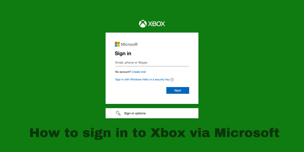 How to sign in to Xbox via Microsoft