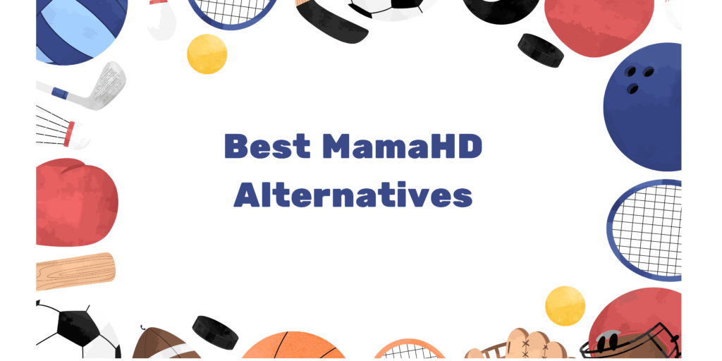 Mamahd Alternatives