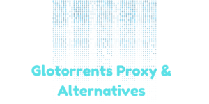 Glotorrents Proxy