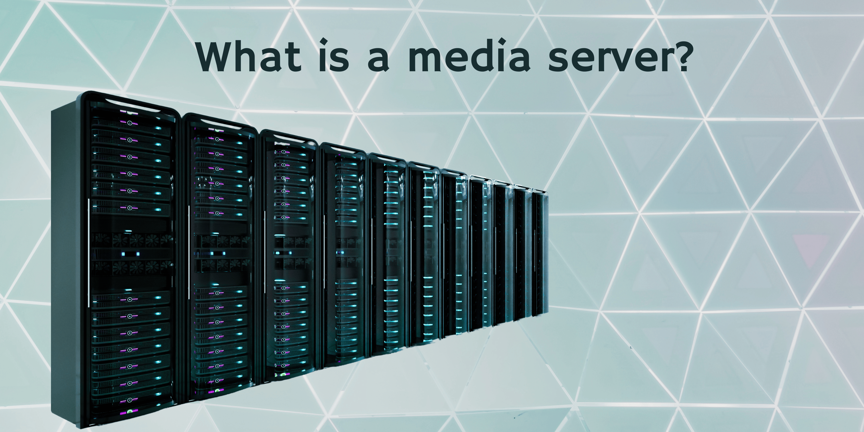 what is a media server?