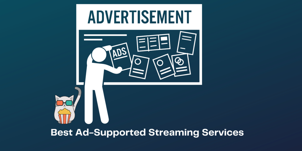 Ad-Supported Streaming Apps