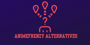 Animefrenzy Alternatives