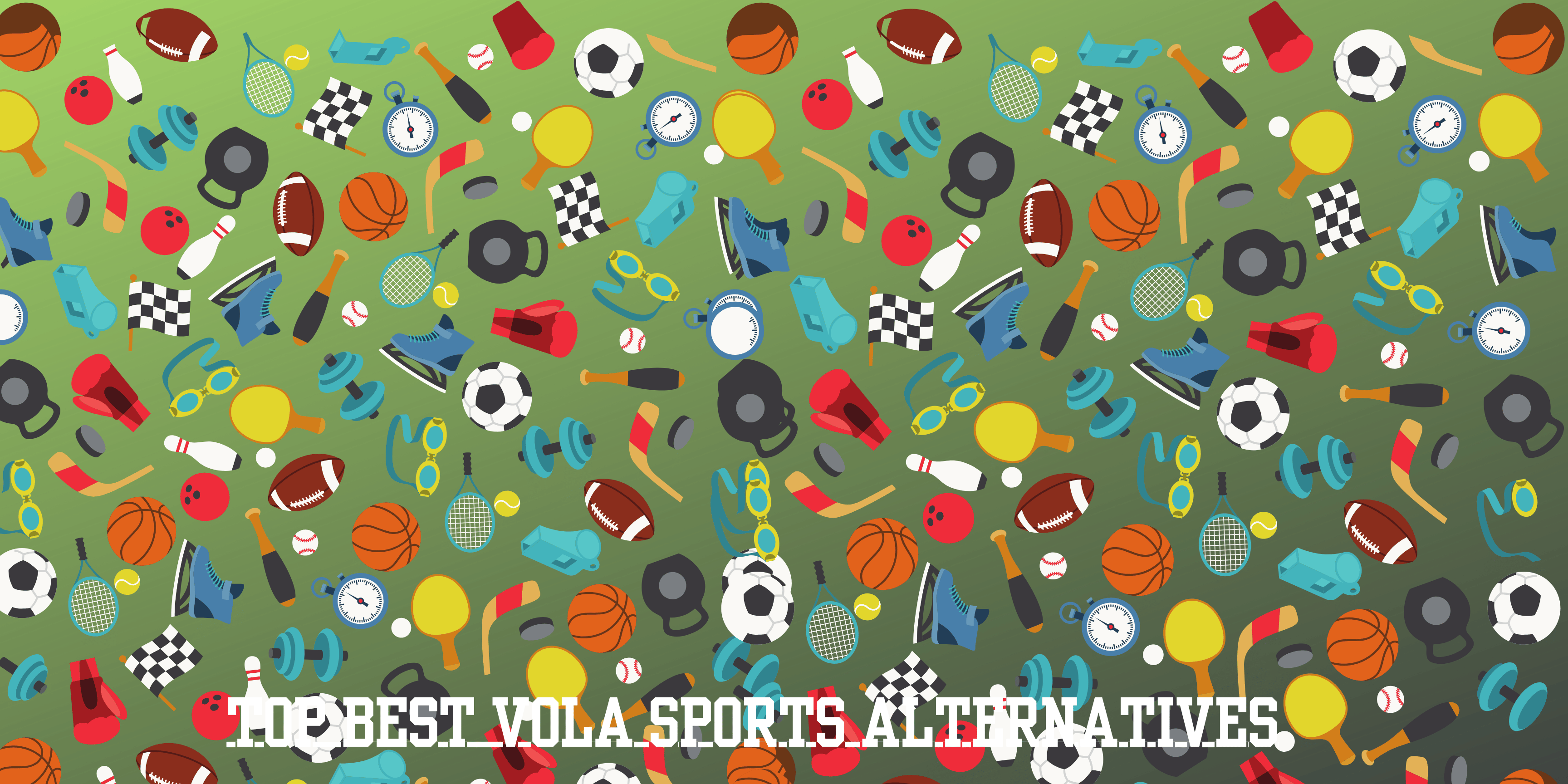 Vola Sports Alternatives